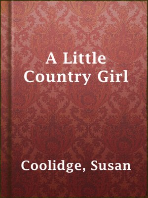 cover image of A Little Country Girl